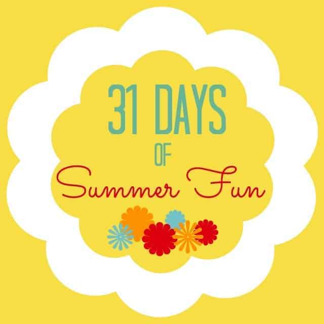 31 Days of Summer Fun