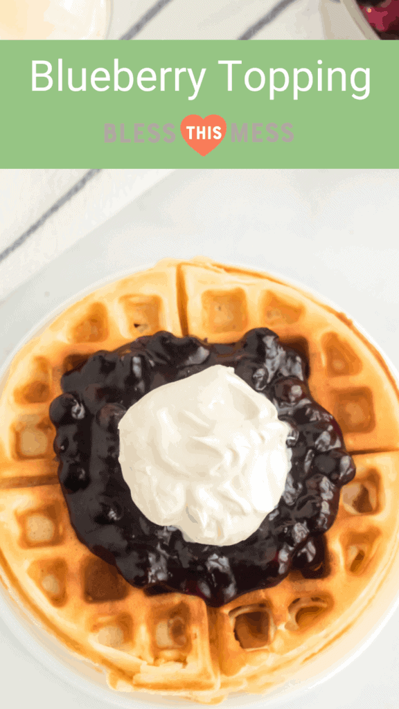 Title Image for Blueberry Topping and a round waffle on a white plate topped with blueberry topping and whipped cream