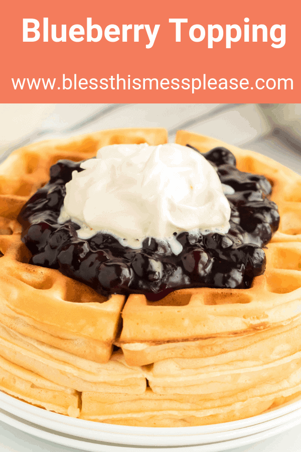 The Best Easy Blueberry Topping Recipe