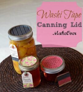 Washi Tape Canning Lids and Paper Bags
