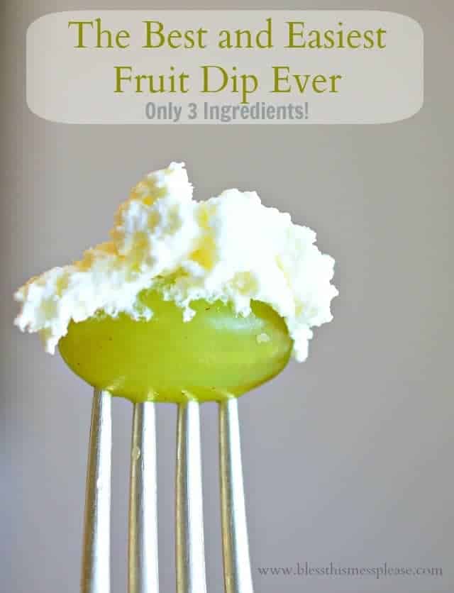 3 ingredient fruit dip