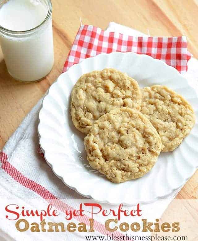 The Best Simple Oatmeal Cookie Recipe — Bless this Mess