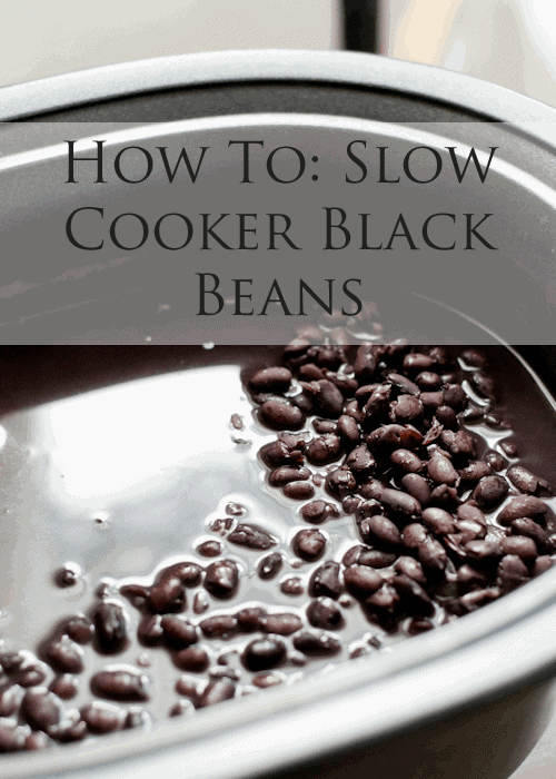 howtocookblackbeansslowcooker