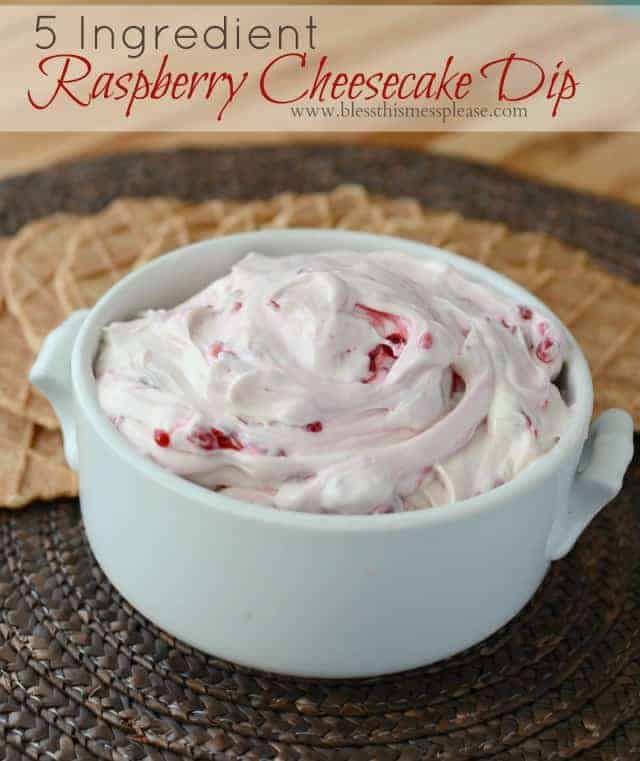 Raspberry cheesecake dip has five ingredients and takes less than five minutes to whip together.