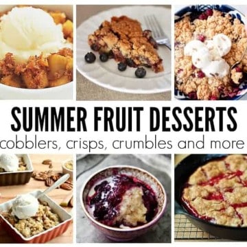 Summer Fruit Desserts Explained - the difference between cobblers, crisps, grunts, buckles, and more!
