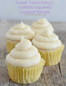 Sweet Tooth Fairy's VaNIElla Squared Cupcake Copycat Recipe