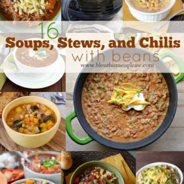 16 Soups, Stews, and Chili Recipes with beans