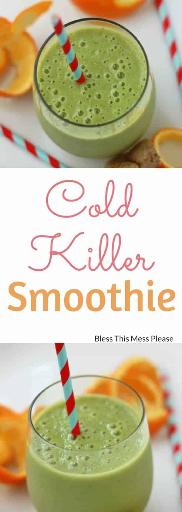 Cold Killer Smoothie