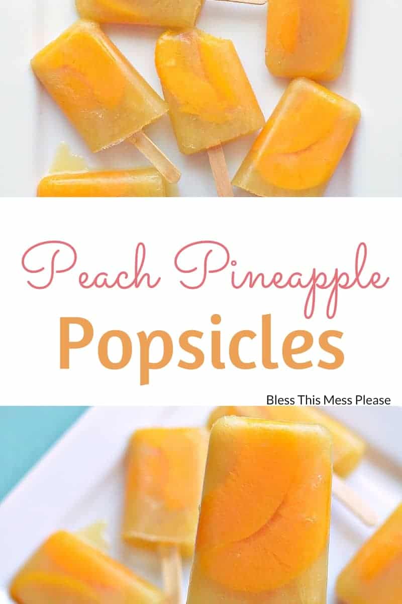 Peach Pineapple Popsicles