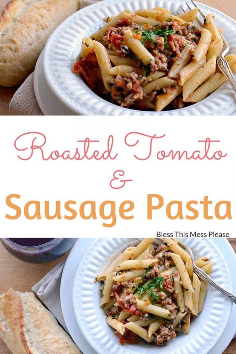 Easy Roasted Tomato & Sausage Pasta The Best Italian Dinner Recipe