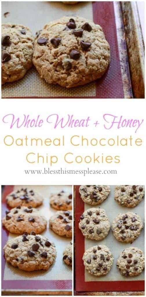 Three images showcase healthy chocolate chip and oatmeal cookies on baking trays. The text above reads Whole Wheat + Honey Oatmeal Chocolate Chip Cookies, with the website www.blessthismessplease.com below.