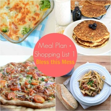 Bless this Mess Weekly Meal Plan 1 and Shopping List