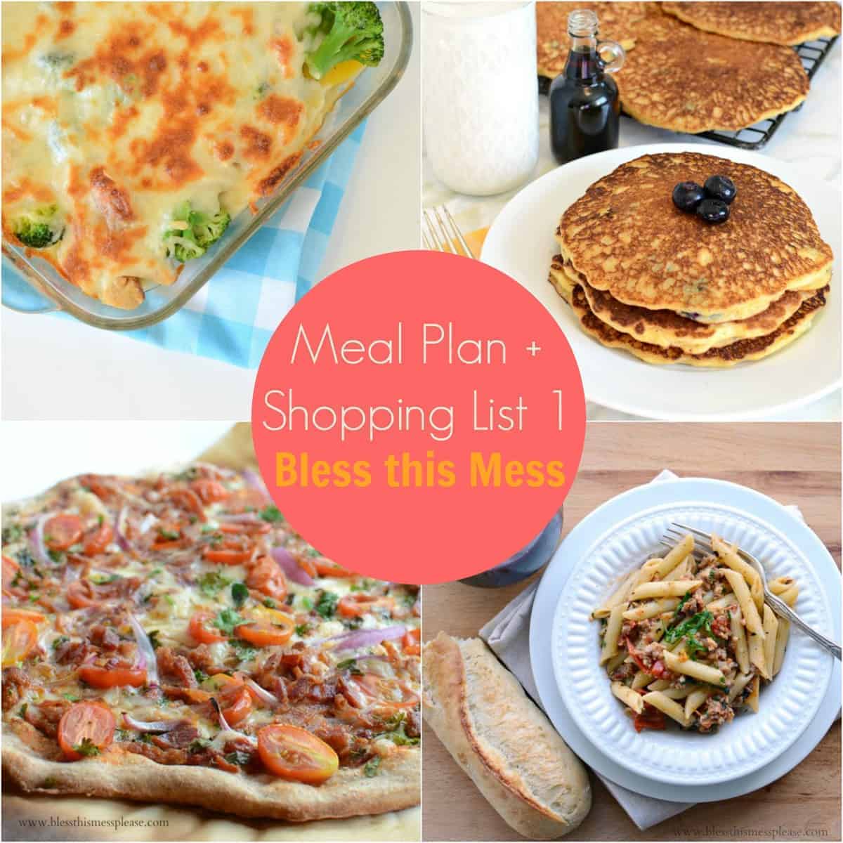 Bless this Mess Weekly Meal Plan 1 and Free Printable Shopping List