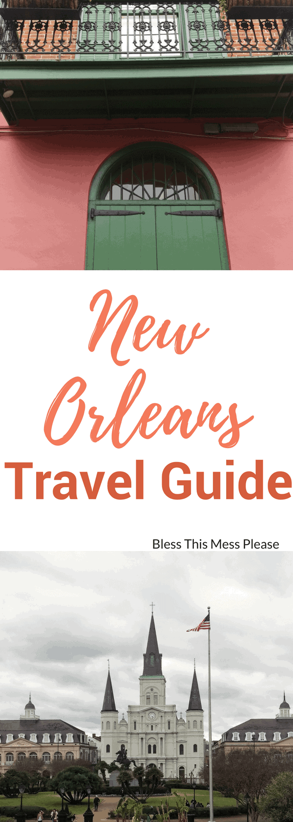 New Orleans Travel Guide