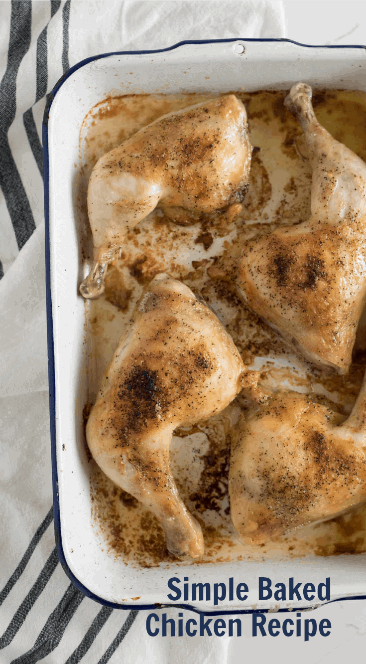 The Best Baked Chicken Leg Quarters made by simply roasting chicken leg quarters brushed with butter and seasoned at a low temperature for an hour and then raising the temperature at the end to crisp the skin. 