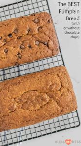 This is THE Perfect Pumpkin Bread recipe made with or without chocolate chips. It's sweet, moist, perfectly cooked and never gummy, you'll make it over and over again. 