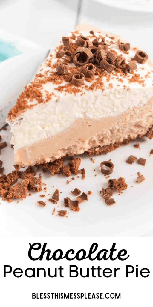 pin for the pie recipe with words saying chocolate peanut butter pie