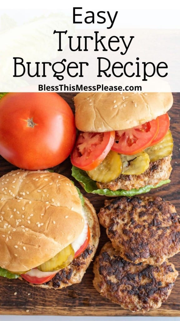 pin with a close up of a turkey burger with the words "the best turkey burger recipe"