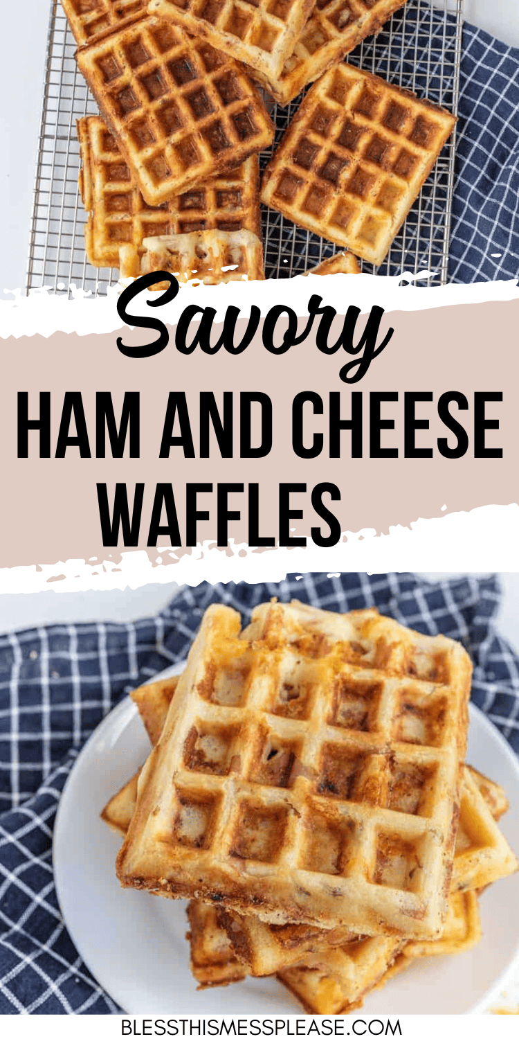 A stack of delicious ham and cheese waffles sits invitingly on a white plate atop a blue checkered cloth, while more waffles cool on a wire rack above. The text reads Savory Ham and Cheese Waffles.