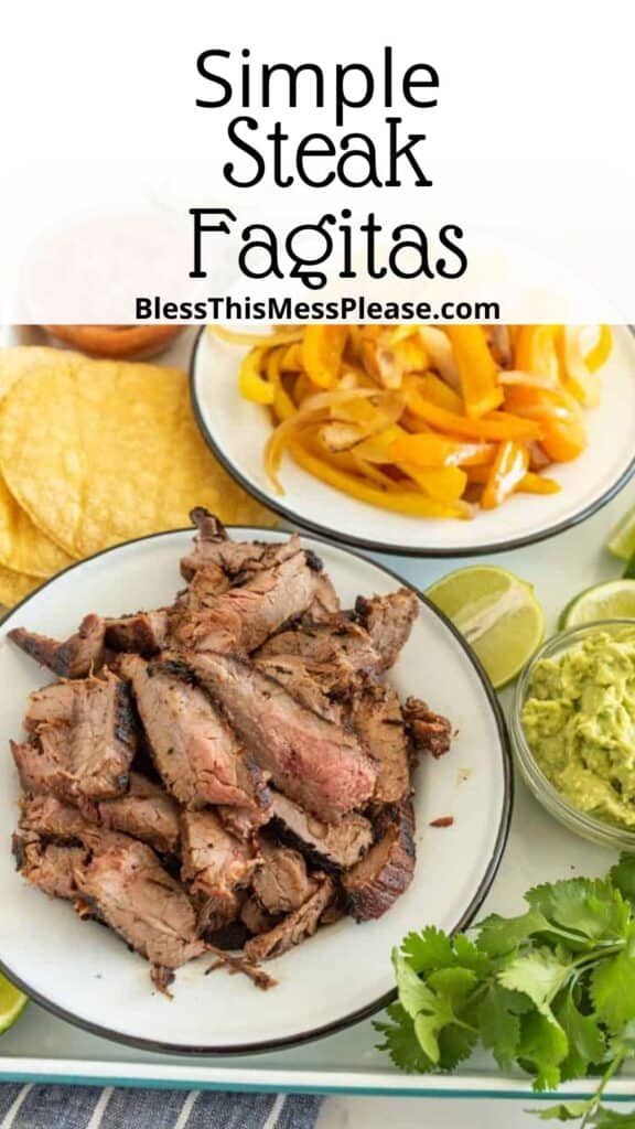 Pinterest pin with text that reads simple steak fajitas.