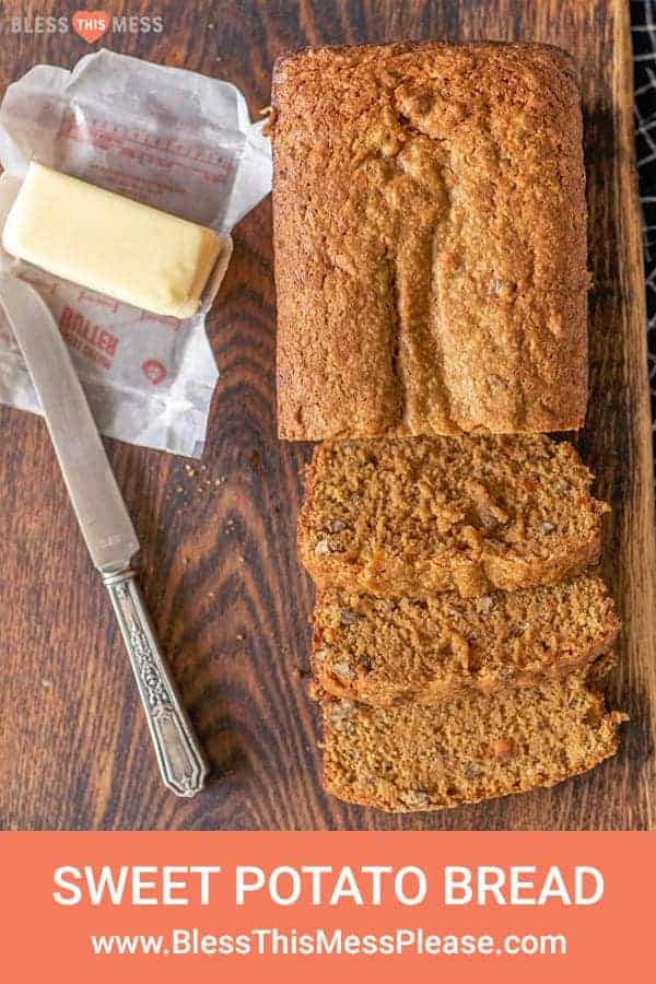 text reads "sweet potato bread" with an image of the love sliced on a cutting board