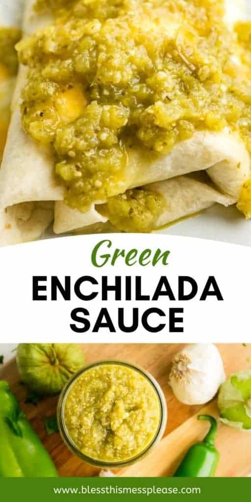 pin of "Green Enchilada Sauce" collage of sauce