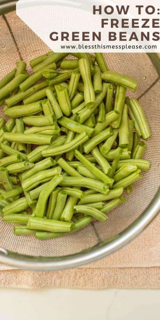green beans in a strainer
