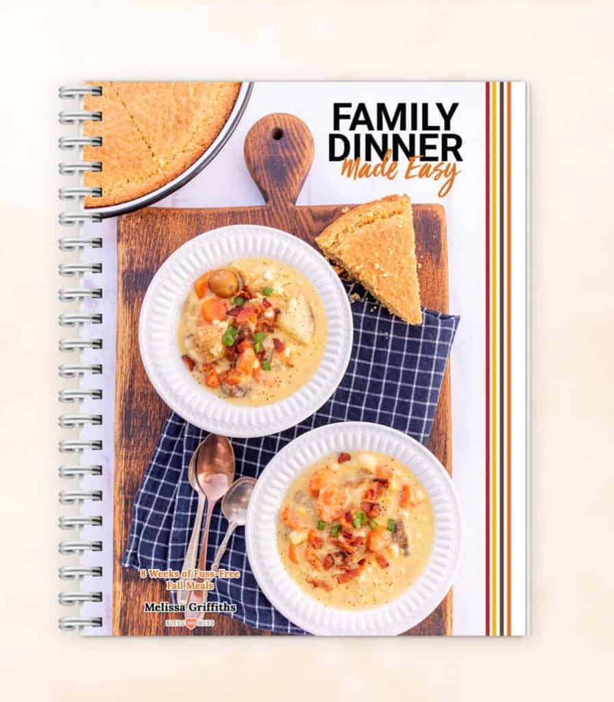 a photo of "family dinner made easy" the cookbook