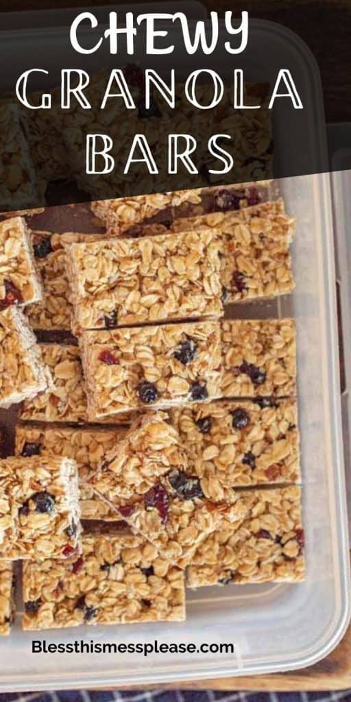 top view of a plastic container filled will granola bars with the words "chewy granola bars" written on the top