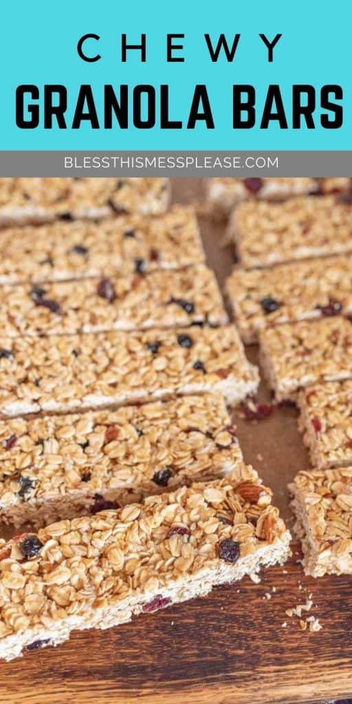 picture of granola bars laying on a wood cutting board with the words "chewy granola bars" written on the top