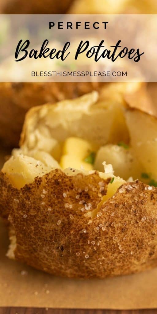 Photo of a baked potato cut open with butter and parsley on top with the words "perfect baked potatoes" written on the top