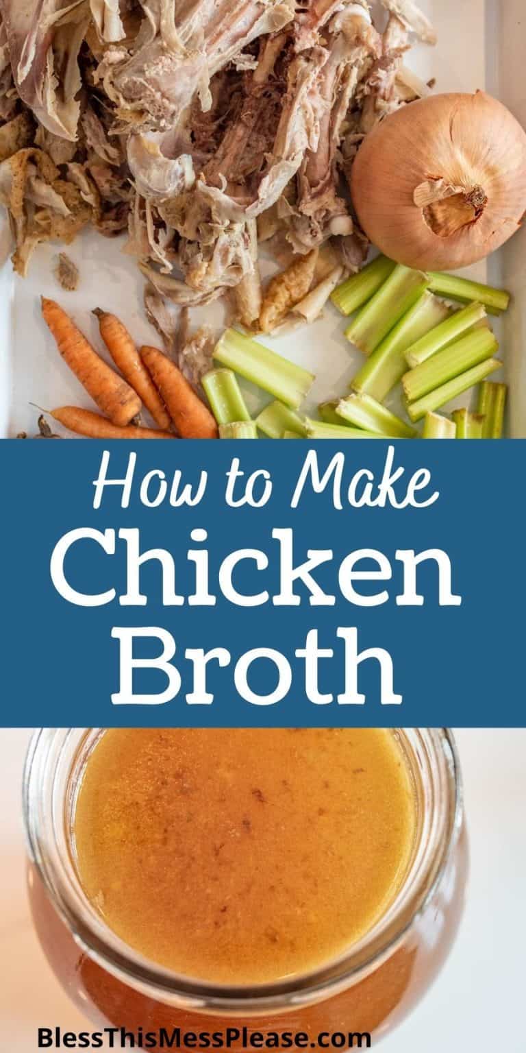 How to Make Chicken or Turkey Broth — Bless this Mess