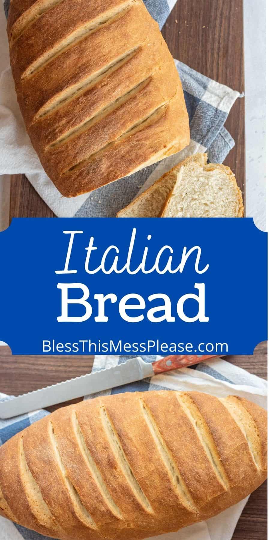 Homemade Italian Bread | An Easy Italian Bread Recipe