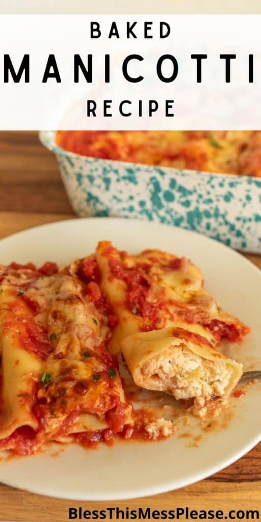 close up picture of manicotti on a plate with the words "baked manicotti recipe" written at the top