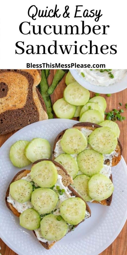 plate of cucumber sandwiches with the words "quick and easy cucumber sandwiches" written at the top