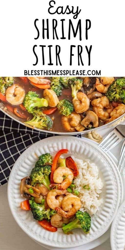 top view of a plate of shrimp stir fry next to a pot of shrimp stir fry with the words "Easy shrimp stir fry" written in the middle.