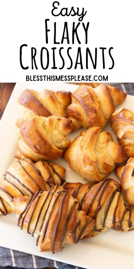 top view of a plate of croissants with the words "easy flaky croissants" written at the top