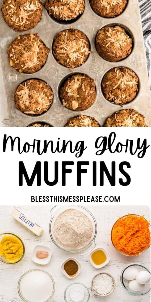 morning glory muffins in a muffin tin with the words "morning glory muffins" written at the top