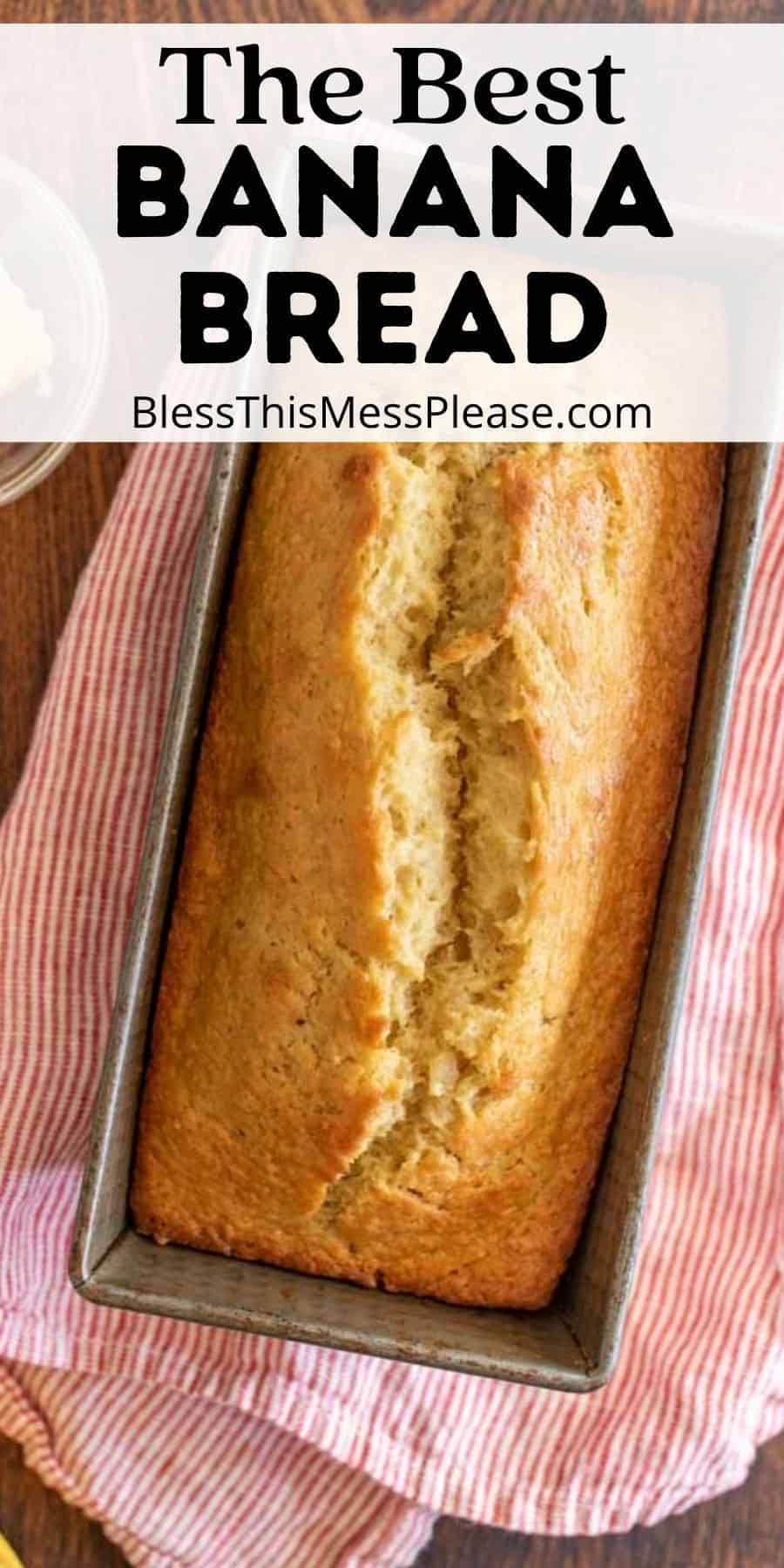 The Best Banana Bread Recipe — Bless this Mess