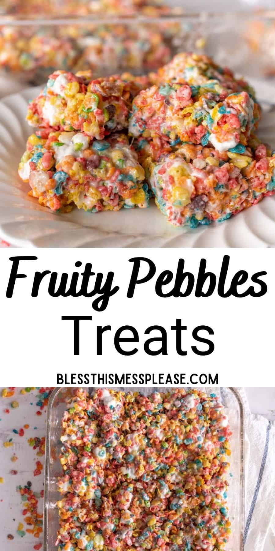 Fruity Pebbles Treats — Bless this Mess