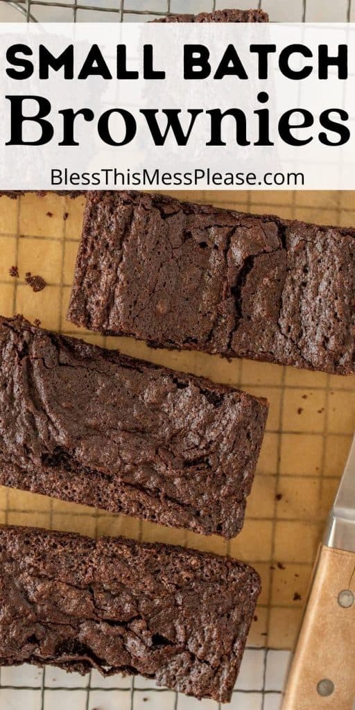 top view of brownies cut into squares with the words "small batch brownies" written at the top