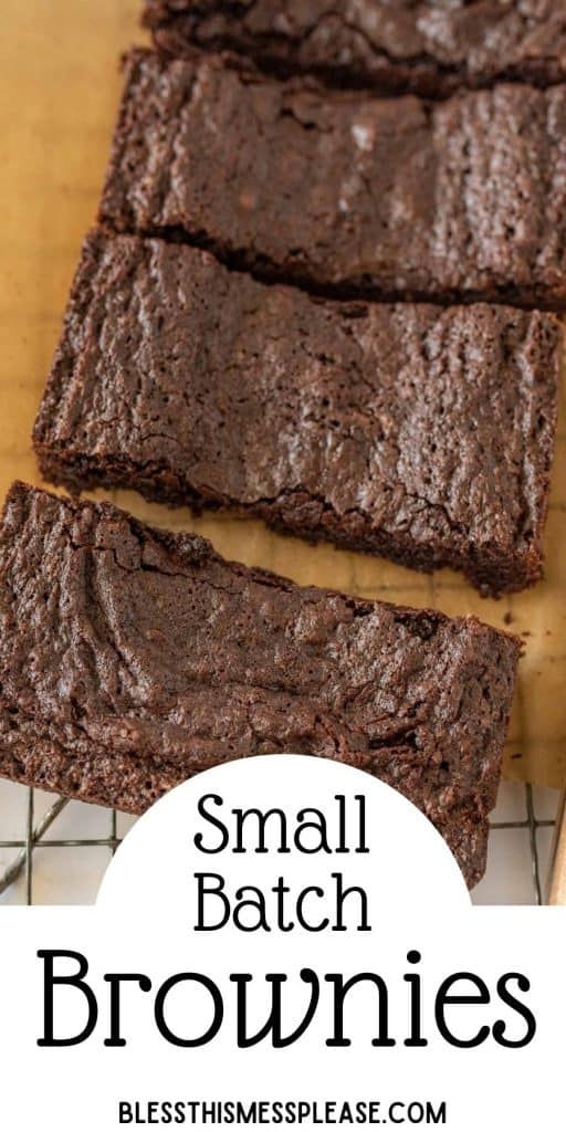 top view of brownie squares on a cooling rack with the words "small batch brownies" written at the bottom