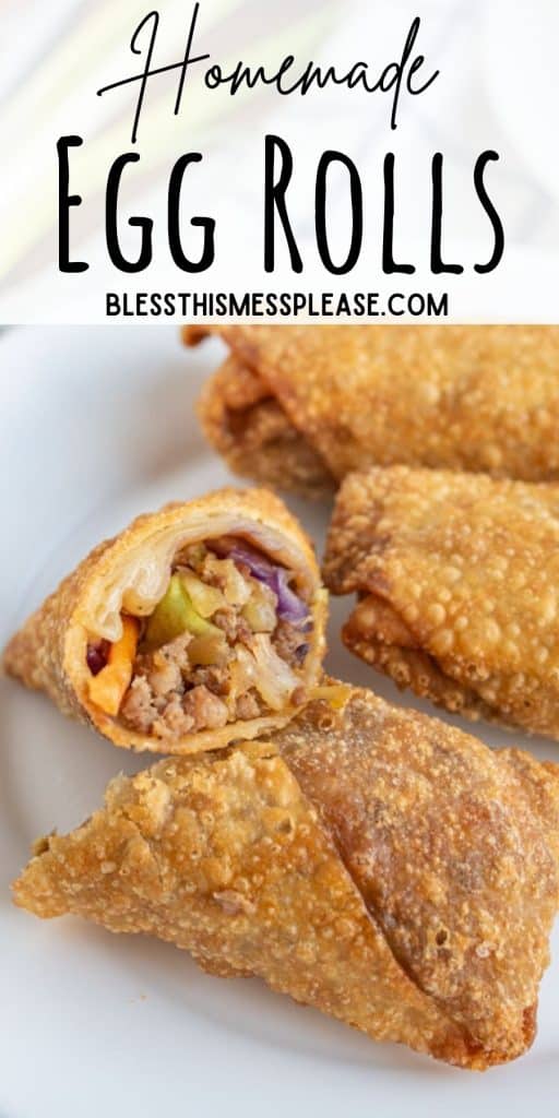 an egg roll cut in half of a plate next to other egg rolls with the words "homemade egg rolls" written at the top