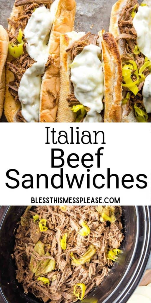 top picture is of Italian beef sandwiches, bottom picture is of Italian beef in a slow cooker, with the words "Italian beef sandwiches" written in the middle