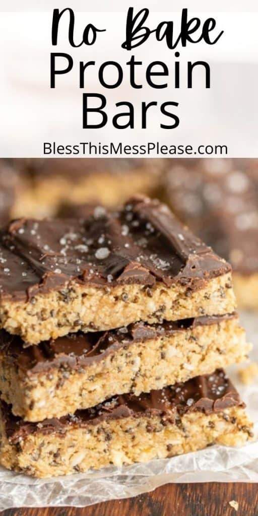 healthy protein snack bars stacked on top of each other with the words "no bake protein bars" written at the top