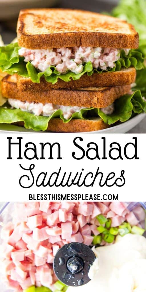 pinterest pin text that reads "ham salad sandwiches" - ham salad is diced ham in between toasted bread w9th some lettuce