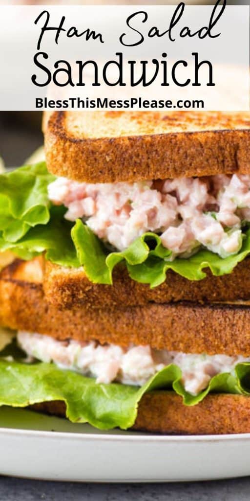 pinterest pin text that reads "ham salad sandwiches" - close view of toasted sandwich with diced ham inside