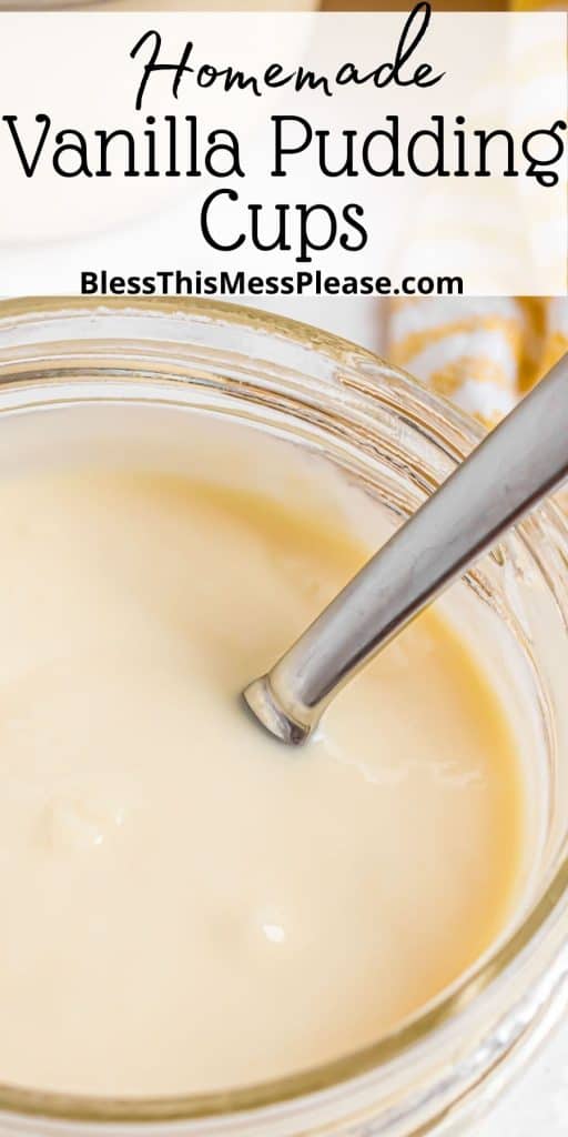 pinterest pin text that reads "homemade vanilla pudding" - mason jar close up with white pudding and a spoon