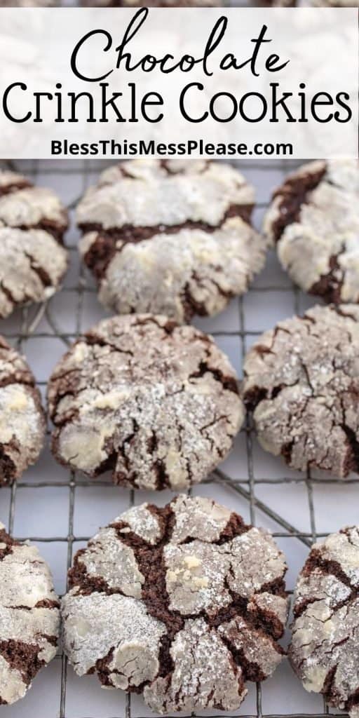 pinterest pin text that reads "chocolate crinkle cookies" - top view of a cooling rack cracked cookies that are nearly white on top but the cracks reveals dark chocolaty lines