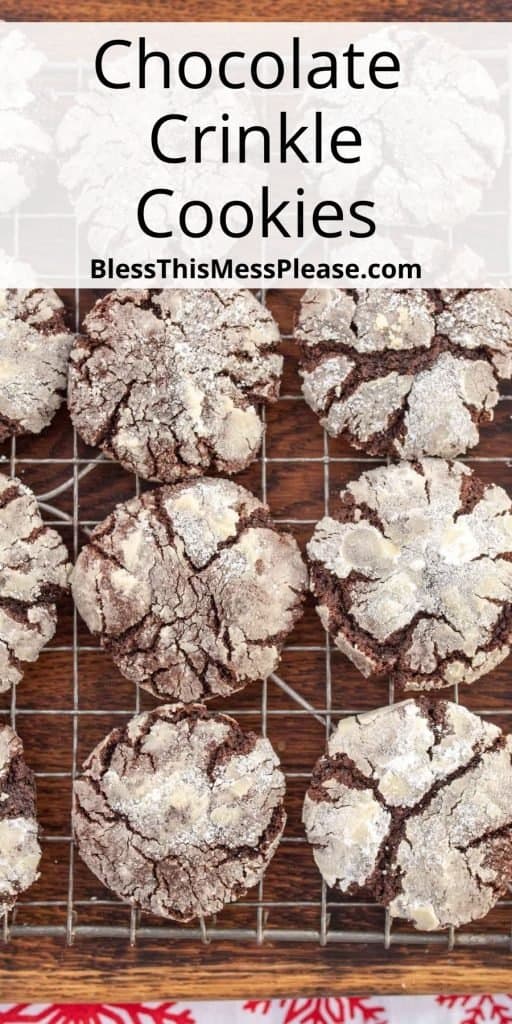 pinterest pin text that reads "chocolate crinkle cookies" - top view of a cooling rack cracked cookies that are nearly white on top but the cracks reveals dark chocolaty lines